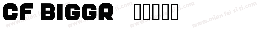 Cf BigGr字体转换